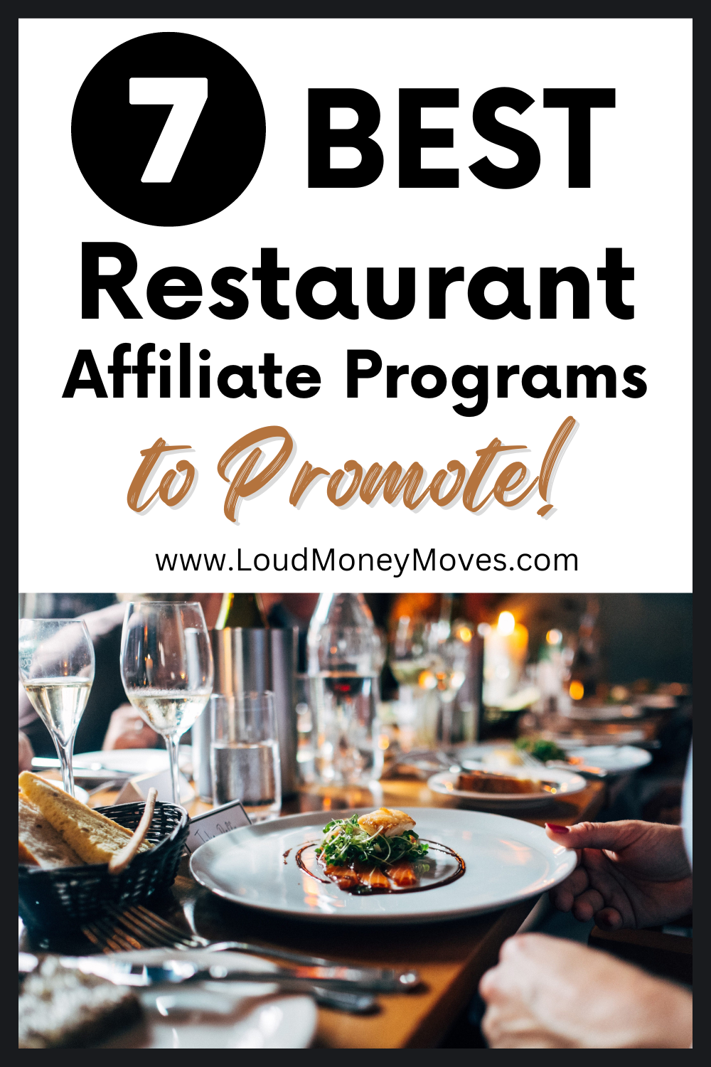 7 Best Restaurant Affiliate Programs For Foodie Lovers Loud Money Moves