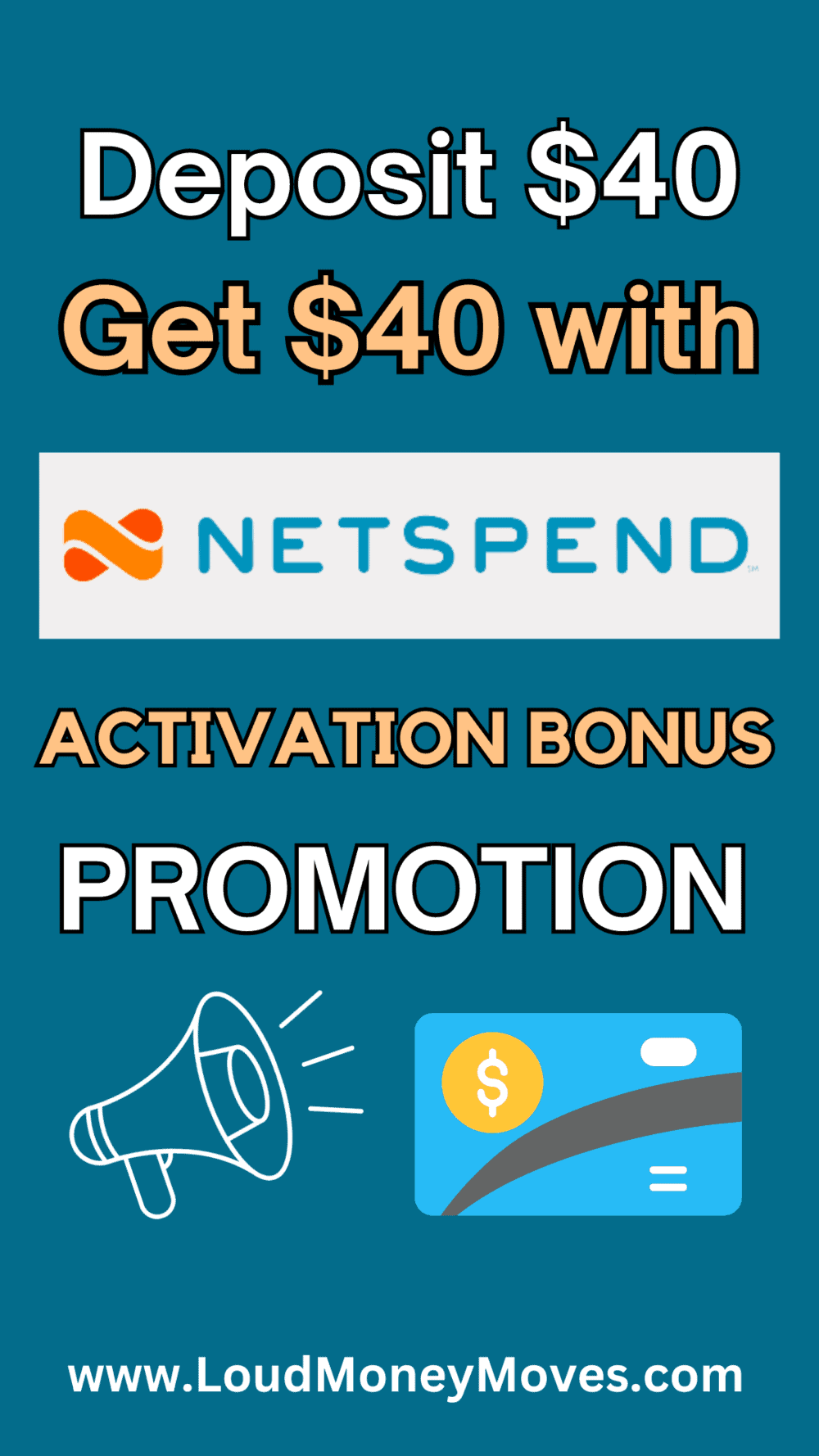 Netspend Referral Promotion Guide Deposit 40, Get 40 Loud Money Moves