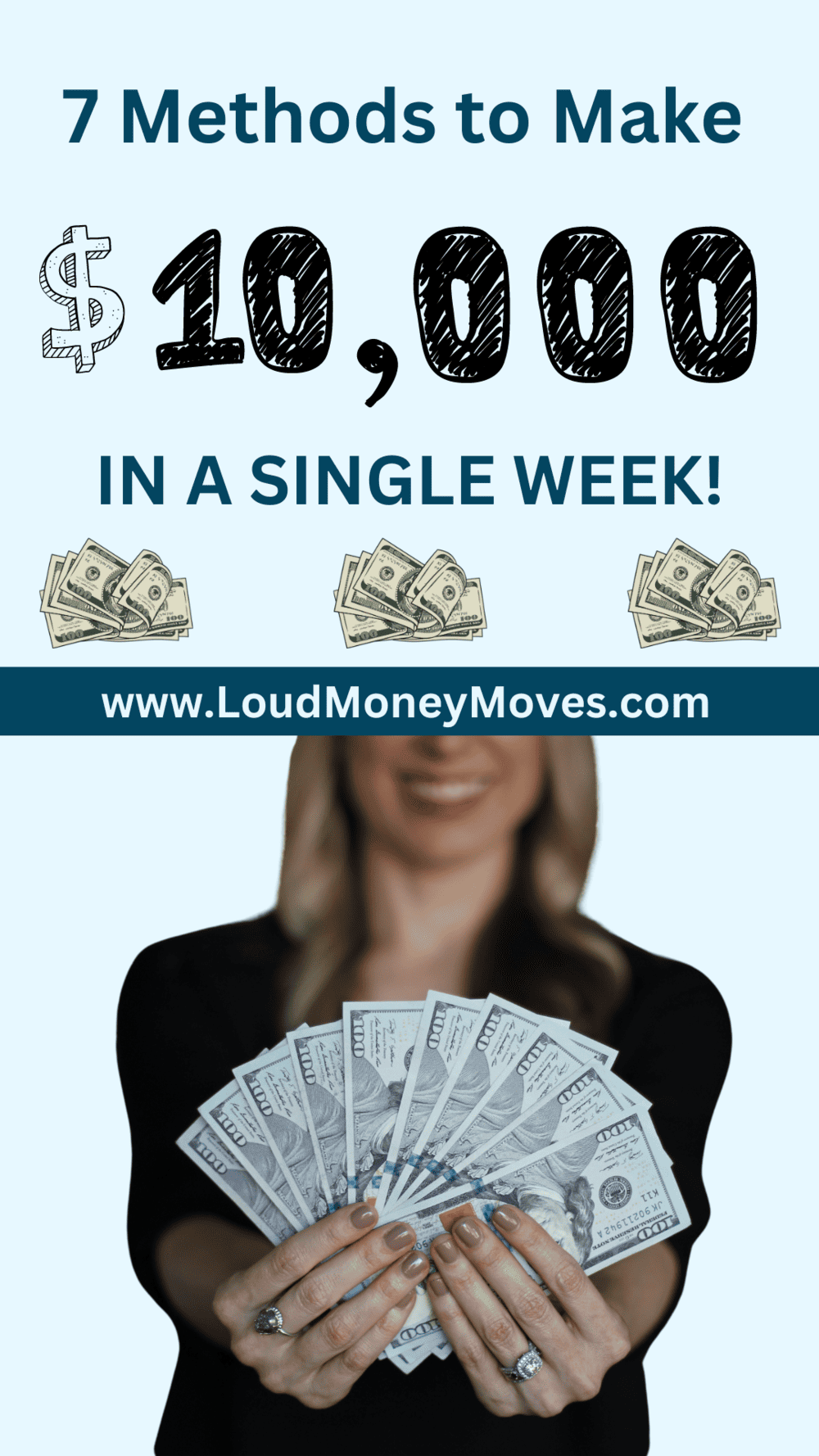 How To Make 10k In A Week In 2025 (Legally!) - Loud Money Moves