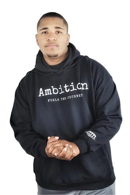 Ambition Fuels the Journey Hoodie