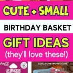 small birthday gift basket ideas PINTEREST