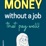 ways to make money without a job