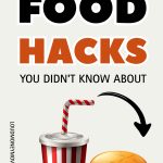 FREE Food hacks