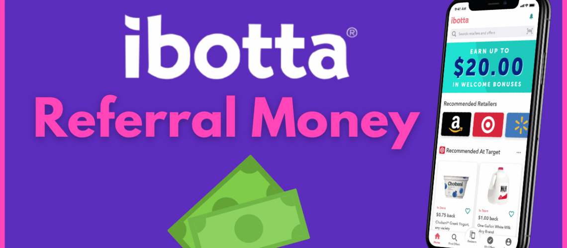 ibotta referral money